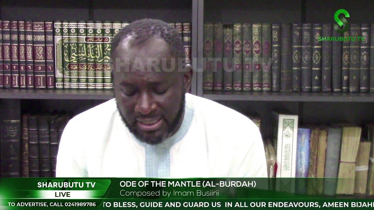 Day 2 | Ode of the Mantle (Al-Burda) | Mallam Tijani Sharubutu