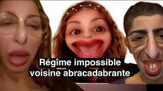 Régîme Impossible Et Voisine Abracadabrante