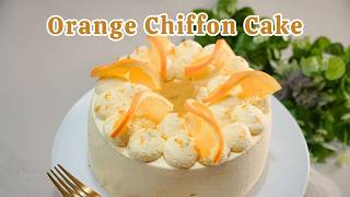 Orange Chiffon Cake With Orange Whipped Cream Light, Fluffy & Citrusy