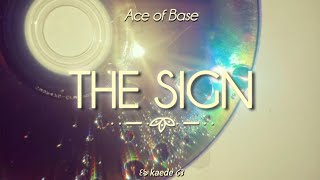 Ace of Base – The Sign ★ Türkçe Çeviri