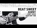 【TAB譜】Beat Sweet LAST GIGS BOØWY ギターカバー 布袋寅泰 タブ譜