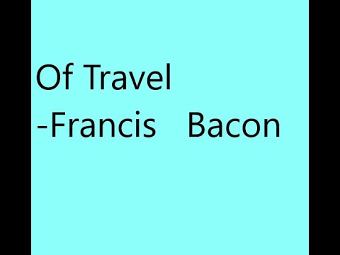 bacon essay of travel summary