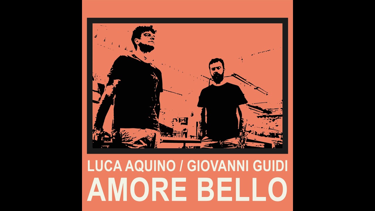 Watch Luca Aquino, Giovanni Guidi - Buh! (Official Video)@lucaaquino8298 on YouTube Watch Luca Aquino, Giovanni Guidi - Buh! (Official Video)@lucaaquino8298 on YouTube