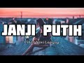 Download Lagu Janji Putih - Doddy Latuharhary || Cover Novi Loasana || Lirik Lagu