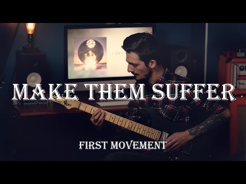 Make Them Suffer - First Movement - Dual Guitar Cover + TAB