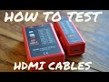 Faulty HDMI Cable Tester - How To Test HDMI Cables