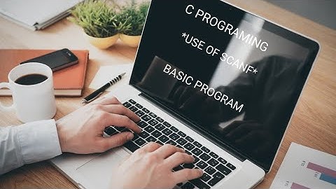 Program for scanf example ( Basics--07) | C programing language.