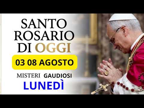 Video PREGHIERA DEL MATTINO SANTO ROSARIO DI OGGI LUNEDÌ 3 AGOSTO | MISTERI GAUDIOSI DEL GIORNO
