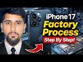 How iPhone 17 Is Made Inside Apple Factory | iPhone 17 Manufacturing | Inside iPhone 17 Factory
