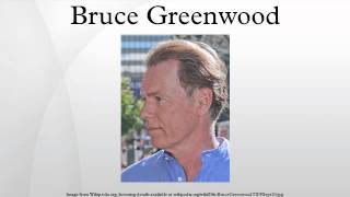 Bruce Greenwood
