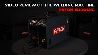 Paton Euromig Migmag Machine Overview