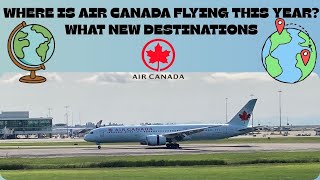 New Air Canada Routes in 2026