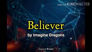 Believer by Imagine Dragons with Lyrics screenshot 5