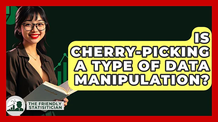 Is Cherry-Picking A Type Of Data Manipulation? - The Friendly Statistician