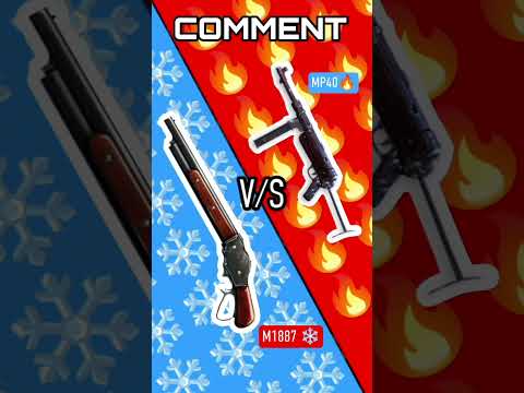 MP40 🔥 V/S M1887 ❄️