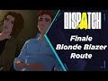 Dispatch Finale & Evil Ending in Blonde Blazer Romance