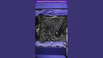 Samsung S10 Double Decker CPU Reballing | #shorts #shortvideo #youtubeshorts #samsungs10 #s10