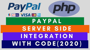 Paypal Payment Integration | Server Side Integration with PHP [ 2020 ]