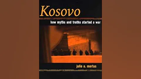 History Book Review: Kosovo: How Myths and Truths ...
