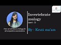 Invertebrate zoology (part -1)