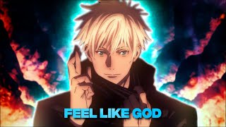 「FEEL LIKE GOD🌀💎」Jujutsu Kaisen/Gojo Satoru「AMV/EDIT」HD