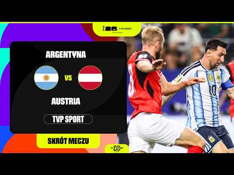 Skrót: Mundial, Grupa J: Argentyna - Austria. Historyczne Spotkanie w Arlington.