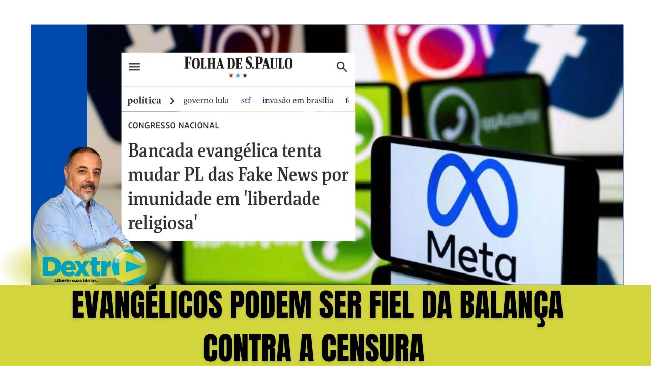 Fiel Balança EVANGÉLICOS PODEM SER FIEL DA BALANÇA CONTRA A CENSURA - YouTube