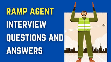Vragen en antwoorden voor het sollicitatiegesprek van een Ramp Agent