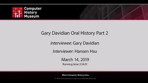 Oral History of Gary Davidian, part 2 of 2