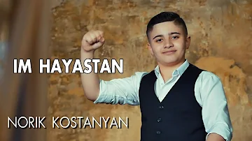 Norik Kostanyan - IM HAYASTAN