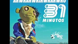 Video thumbnail of "06-31 Minutos-Drácula, Calígula, Tarántula (Arwrarwrirwrarwro 2015)"