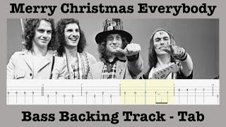 Merry Christmas Everybody - Slade - Bass Play Along Backing Track - Rolling Tab - Bass Cover