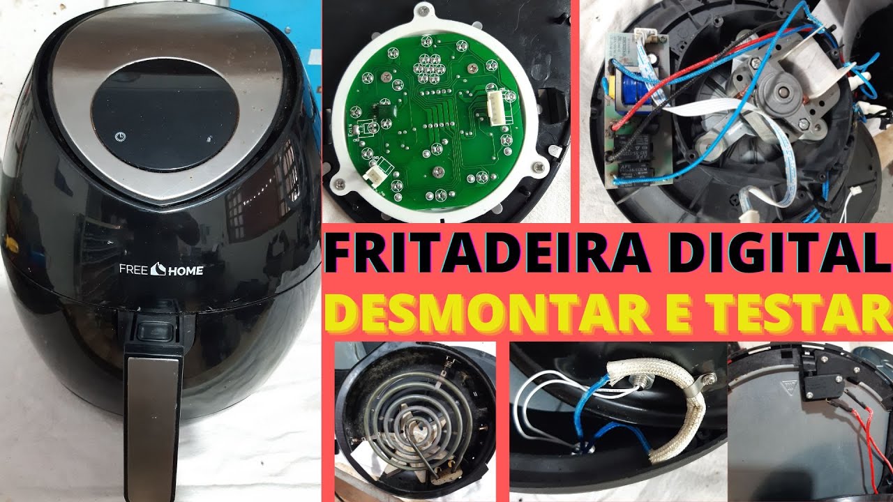 fritadeira air fryer digital free home não liga o display! Veja como desmontar e fazer os testes