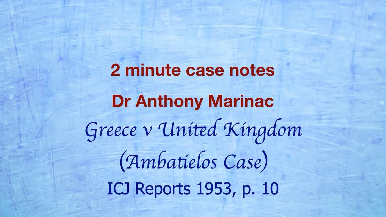 Дело Греции против Великобритании «Амбатиелос» (толкование договоров, требующих арбитража)