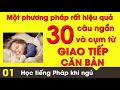 Hc ting php khi ng  30 cu ngn v cm t giao tip cn bn  phn 1