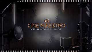 Cinemaestro 2018 | Filmmaking Workshop, Festival & Awards