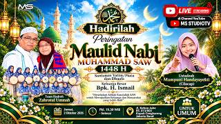 LIVE PERINGATAN MAULID NABI MUHAMMAD SAW 148H (KELUARGA BESAR Bpk. H. ISMAIL) || Kapuk Cengkareng