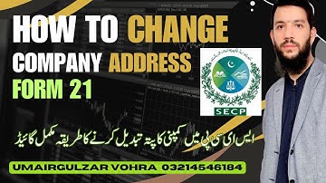 SECP Tips: Filing Form 21 and Changing Company Address 2024 I How to file form 21 in SECP