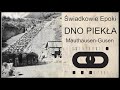 Dno piekła: Mauthausen-Gusen. Obóz zagłady. Odcinek specjalny - Świadkowie Epoki