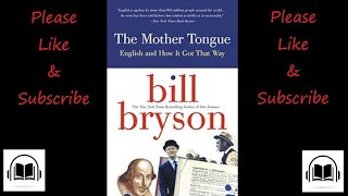 The Mother Tongue By Bill Bryson Audiobook Part 1
