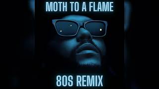 Swedish House Mafia and The Weeknd - Moth To A Flame (80s Remix)