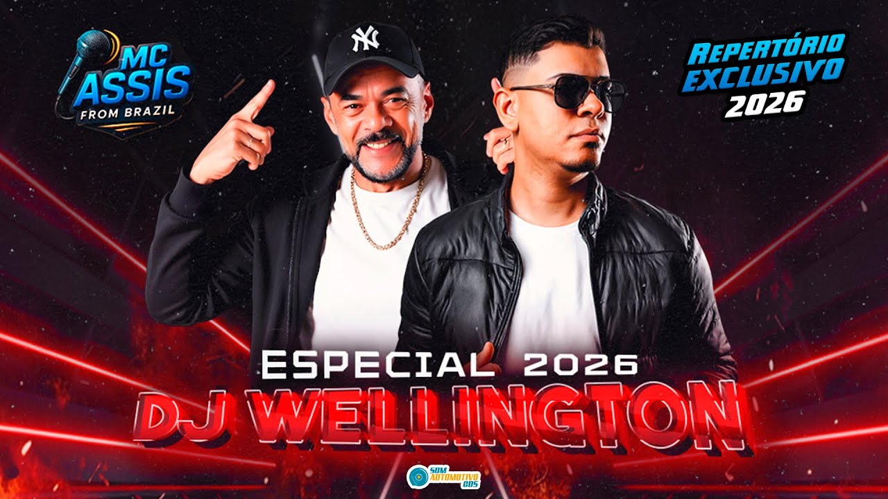 CD ESPECIAL 2026 - DJ WELLINGTON E MC ASSIS AO VIVO - YouTube