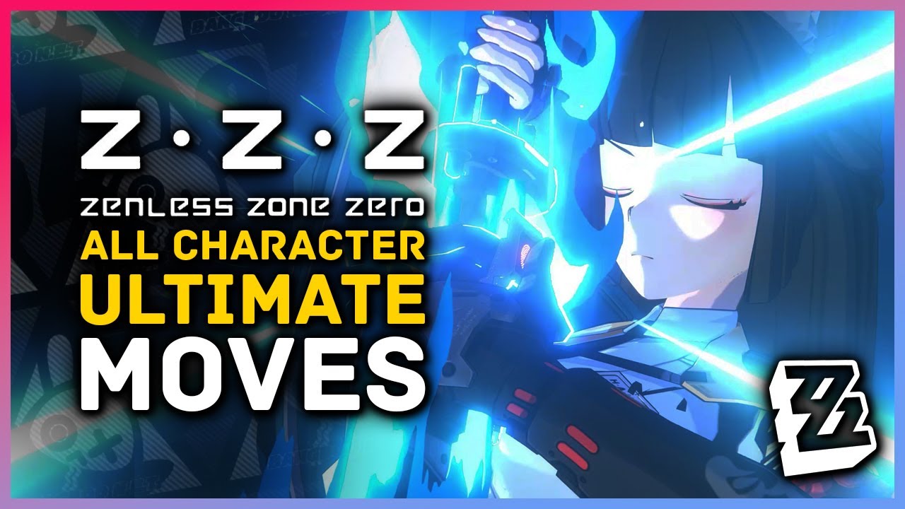 Zenless Zone Zero - All Characters Ultimates (Closed Beta) 