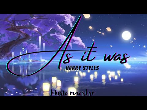 As it was(Lyrics) - Harry styles - YouTube