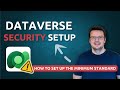 🔥 How  To Set Up Dataverse Table Security In 6 Minutes!! 🤯