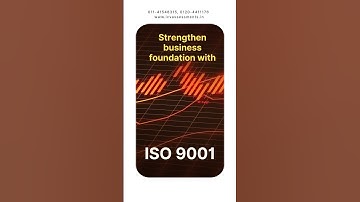ISO 9001 Certification - Strengthen Business Foundations