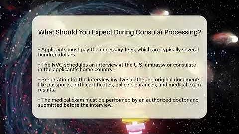 What Should You Expect During Consular Processing? - Middle East Migraters