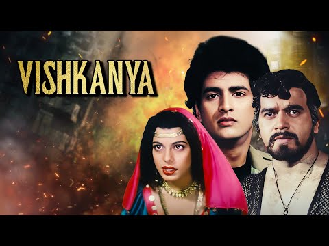 विषकन्या - VISHKANYA Superhit Hindi Full Movie - Pooja Bedi - Kunal Goswami - Bappi Lahiri
