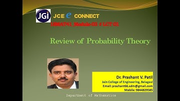 LCT 01@18MAT41 Module 3 # Review of Probability Theory