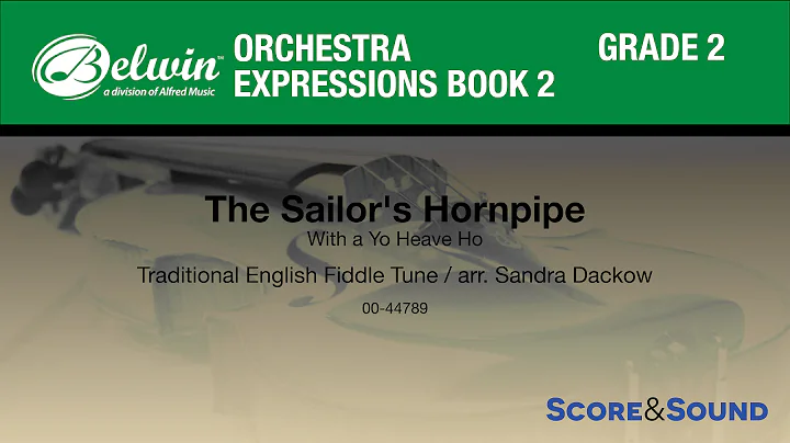 The Sailor's Hornpipe arr. Sandra Dackow - Score &...